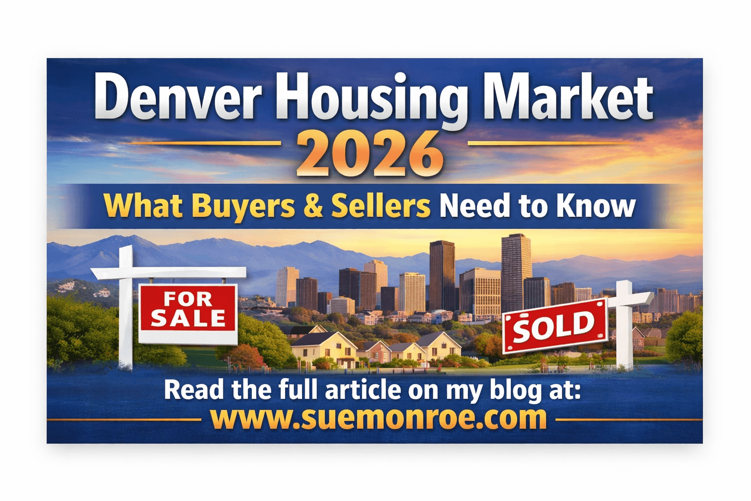 Denver skyline with for sale and sold signs