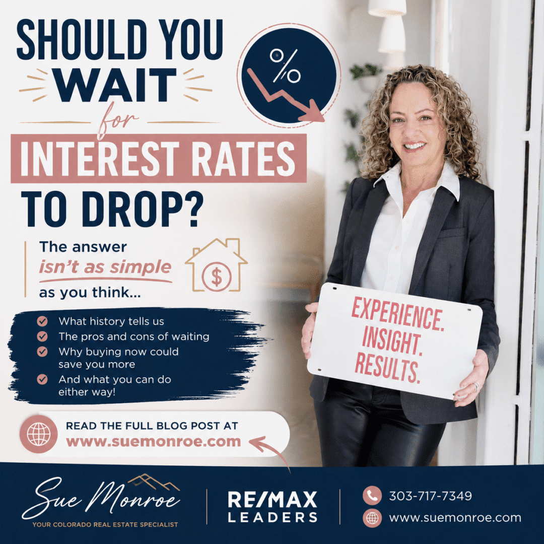 Should You Wait for Interest Rates to Drop Before Buying a Home?